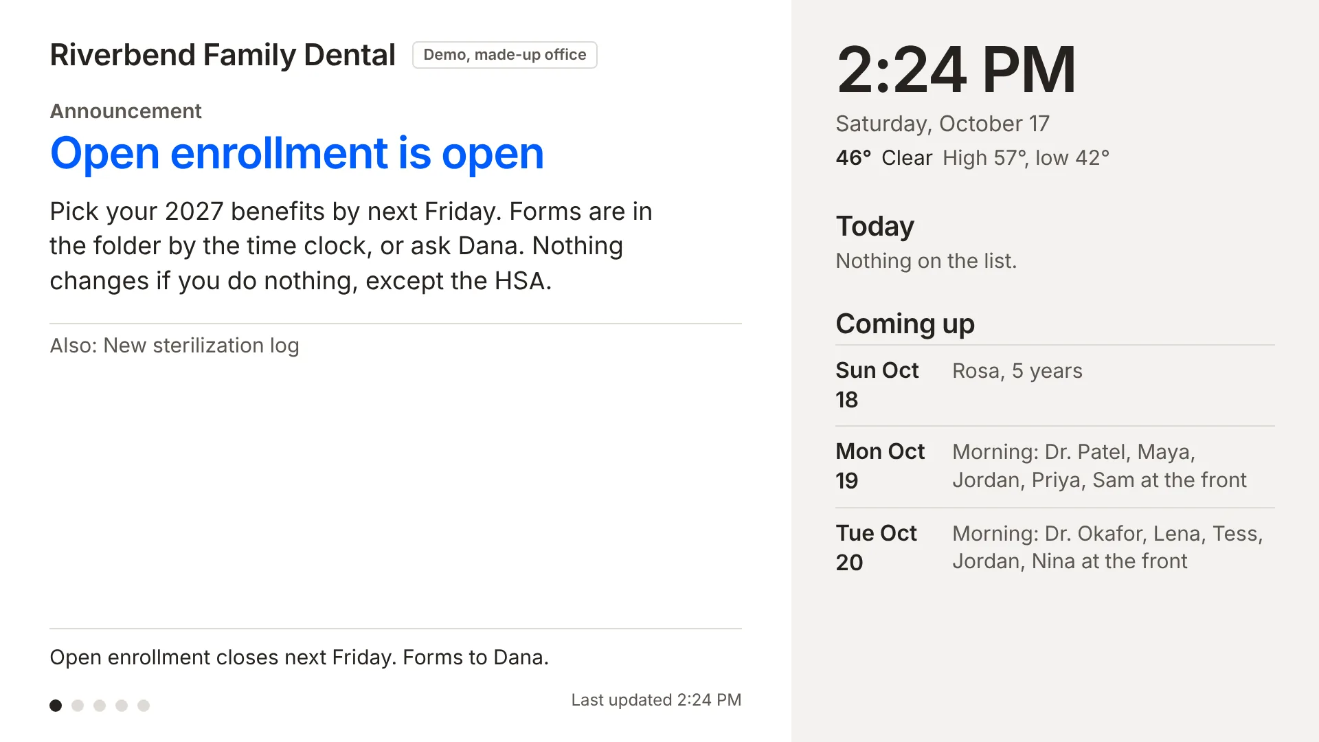 The announcements slide: open enrollment is open, with today's list, the clock and the weather down the right side
